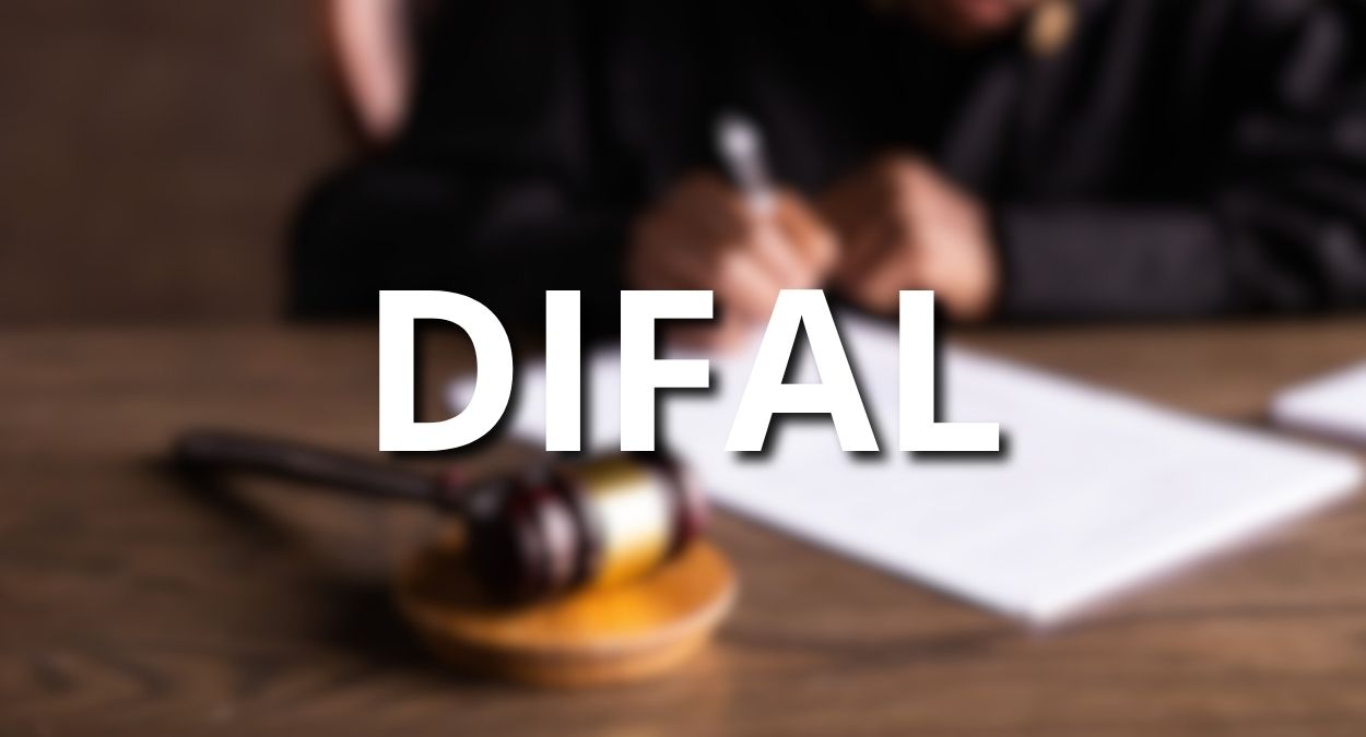 Decisão do STF sobre o DIFAL e o impacto direto na rotina contábil