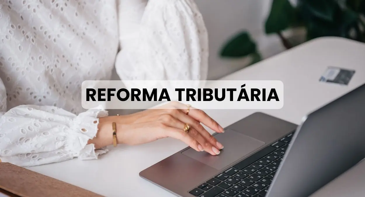 Inclusão do IBS e CBS no DF-e será obrigação. Veja o Cronograma